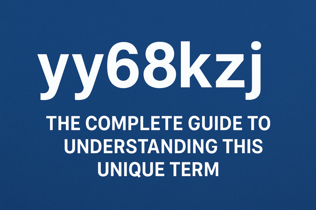 Unlocking the Secrets of yy68kzj: A Deep Dive into Its Features and Benefits