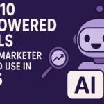 Top AI Video Tools Every Marketer Should Try in 2025