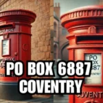 Postal Mysteries: The Importance of PO Box 6887 Coventry